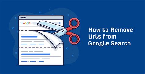 remove url from google search results|How to Remove URLs From Google Search (5 Methods) .